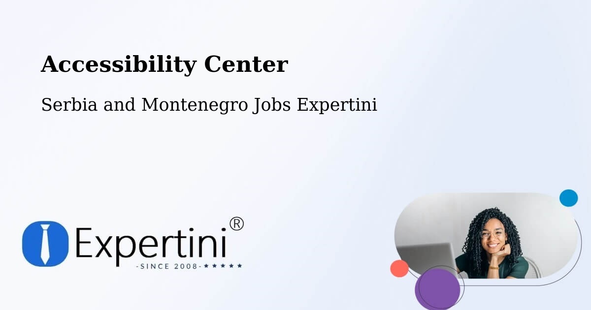 Accessibility Statement – Langenburg - Serbia and Montenegro Jobs Expertini