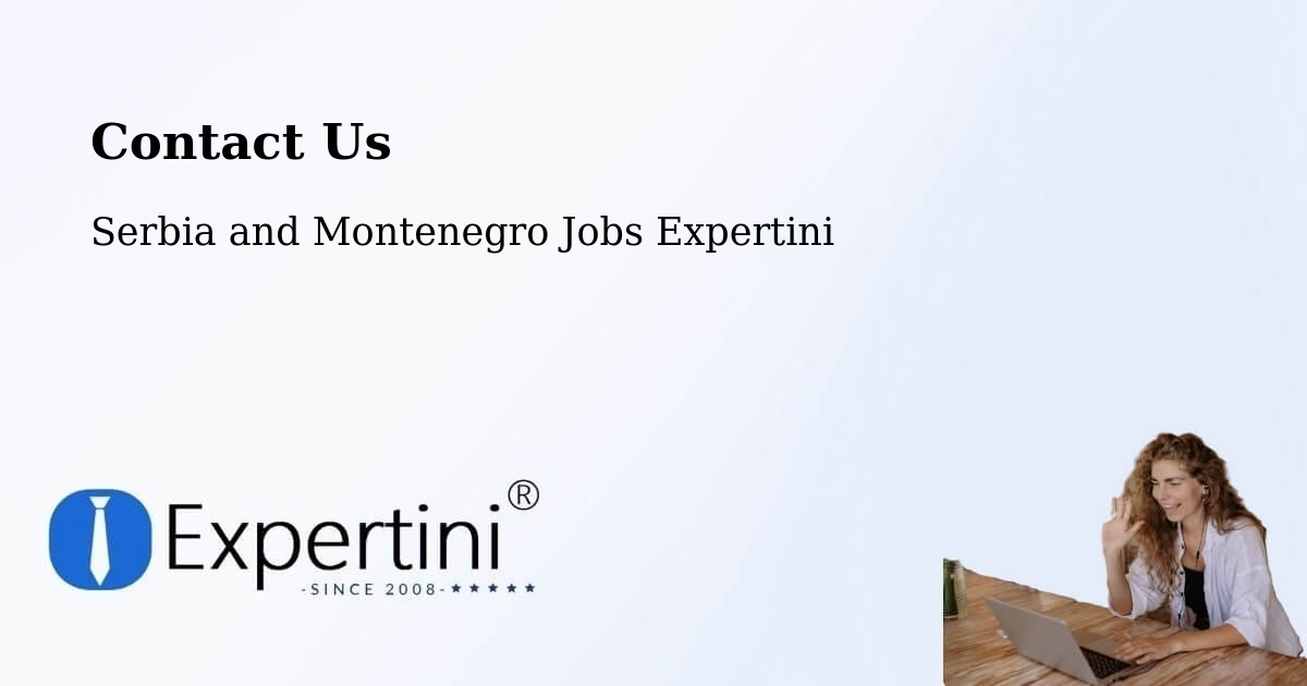 Contact Expertini – Langenburg - Serbia and Montenegro Jobs Expertini