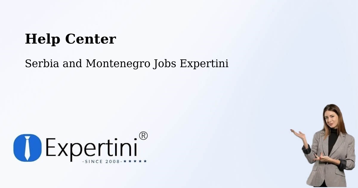 Help Center – Langenburg - Serbia and Montenegro Jobs Expertini